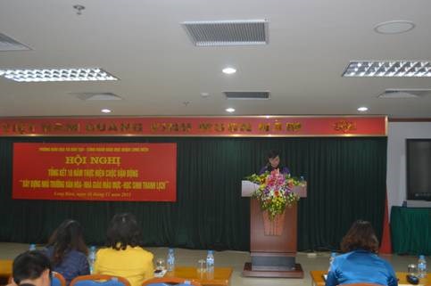 Ngành giáo dục và Đào tạo Quận Long Biên tổng kết 10 năm thực hiện cuộc vận động  Xây dựng nhà trường văn hoá - Nhà giáo mẫu mực
 - Học sinh thanh lịch  (2005-2015).
